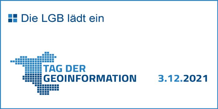 Tag der Geoinformation 2021. © LGB