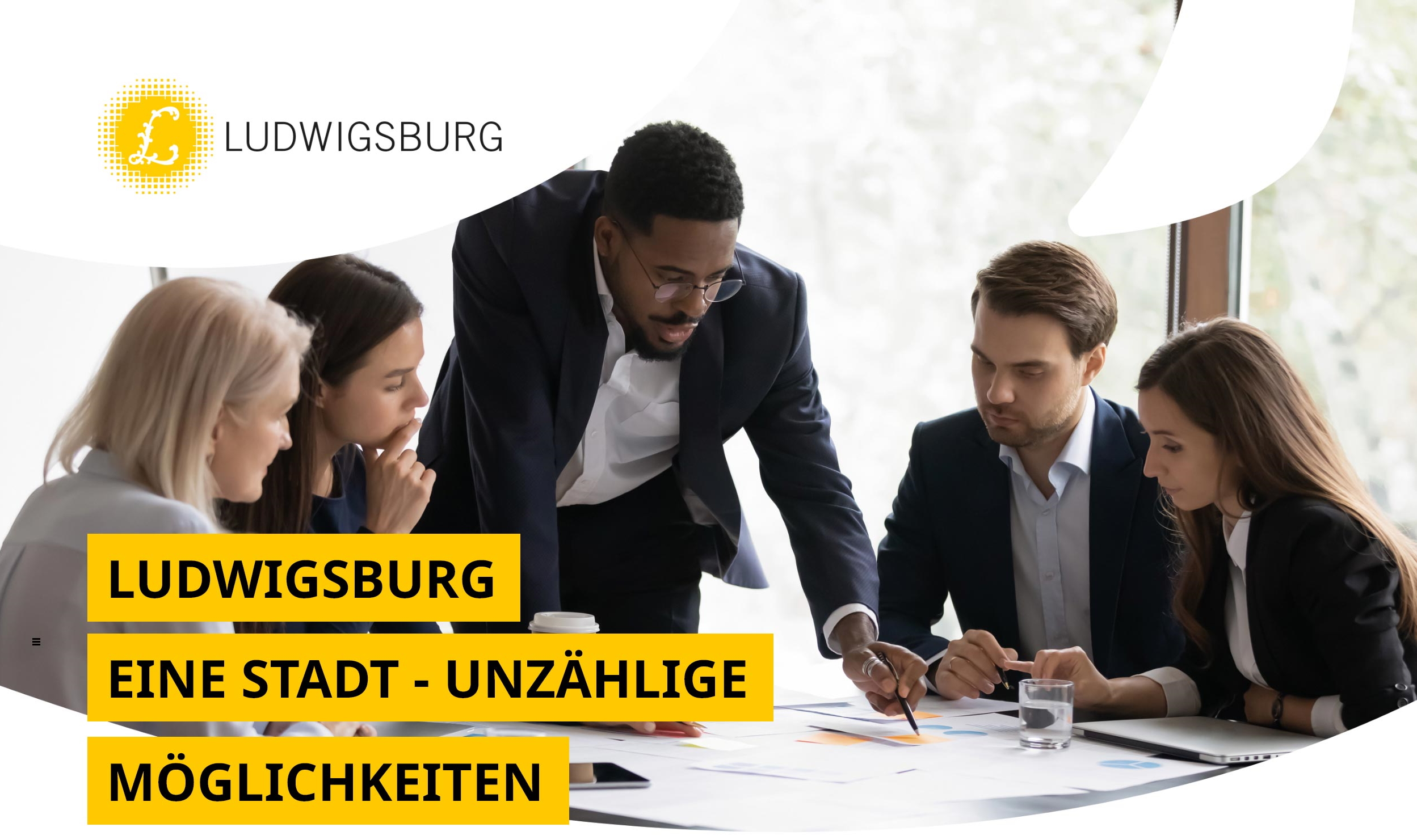 Headergrafik Verwaltung, Ludwigsburg, eine Stadt – unzählige Möglichkeiten