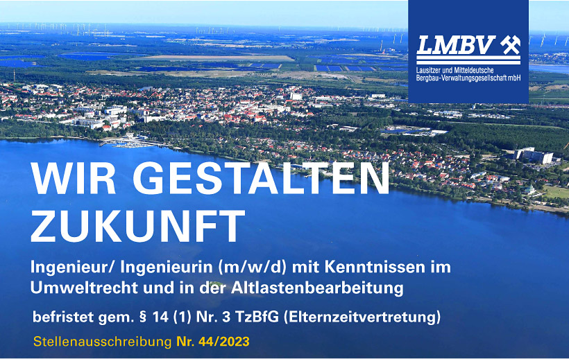 Lausitzer und Mitteldeutsche Bergbau-Verwaltungsgesellschaft mbH | Ingenieur/ Ingenieurin (m/w/d) mit Kenntnissen im Umweltrecht und in der Altlastenbearbeitung